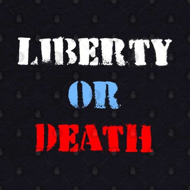 Liberty or Death by Flippin' Sweet Gear